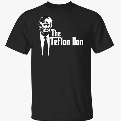 Trump "The Teflon Don"